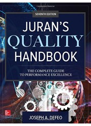 Juran's Quality Handbook: The Complete Guide to Performance Excellence 7th Edition